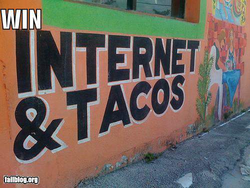 Internet%20&%20Tacos%20Win.jpg
