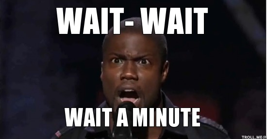 wait-wait-wait-a-minute.jpg.47149ebd3d02