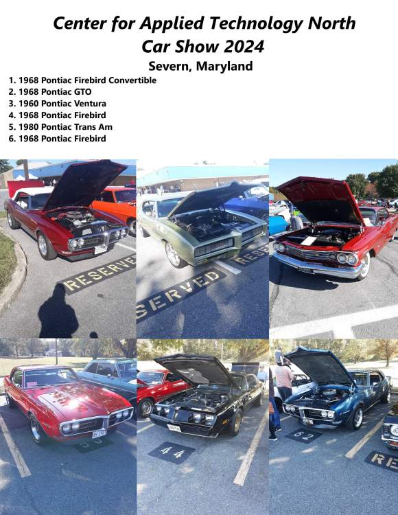 Collage of Pontiacs at Center of App;ied Technology North Severn Maryland Car Show 2024 jpeg.jpg